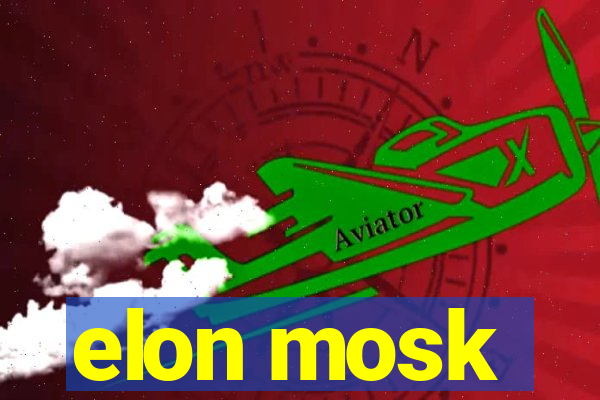 elon mosk